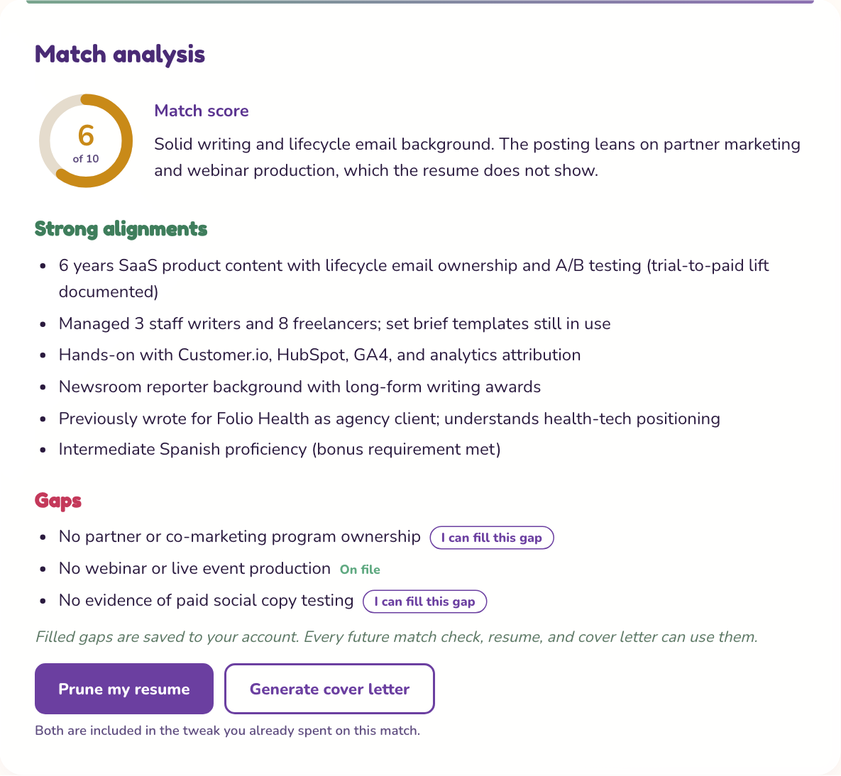 A match analysis showing a score gauge, a list of strong alignments, and a list of gaps, each gap with an I can fill this gap button.
